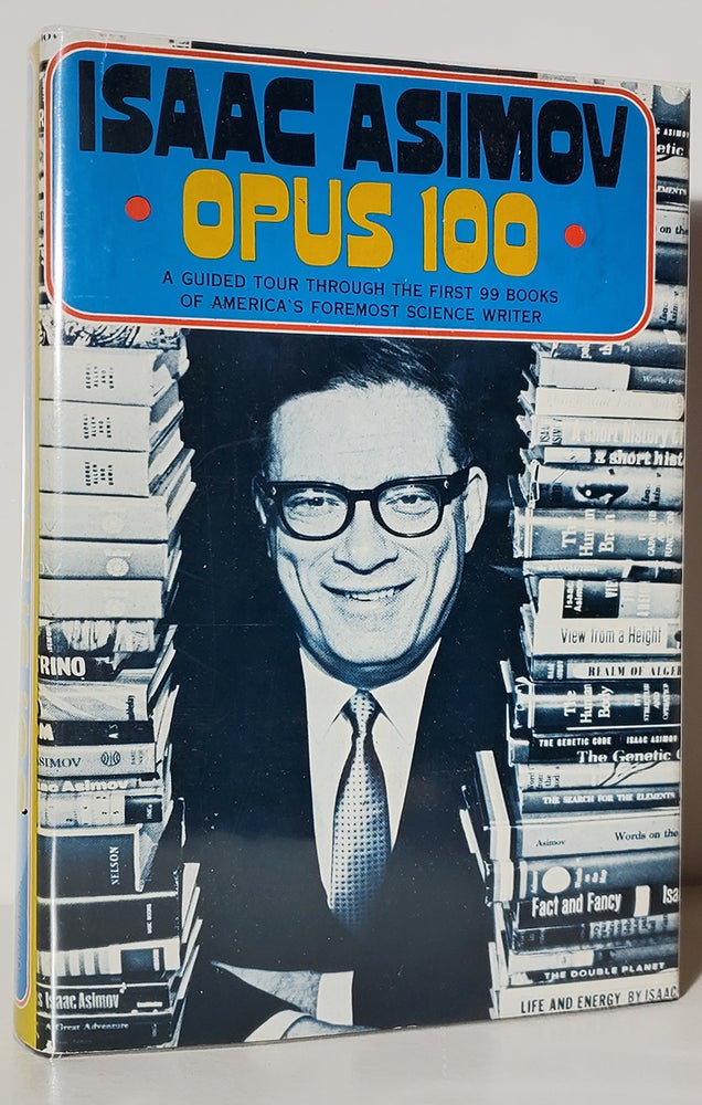 Item #35081 Opus 100. Isaac Asimov.
