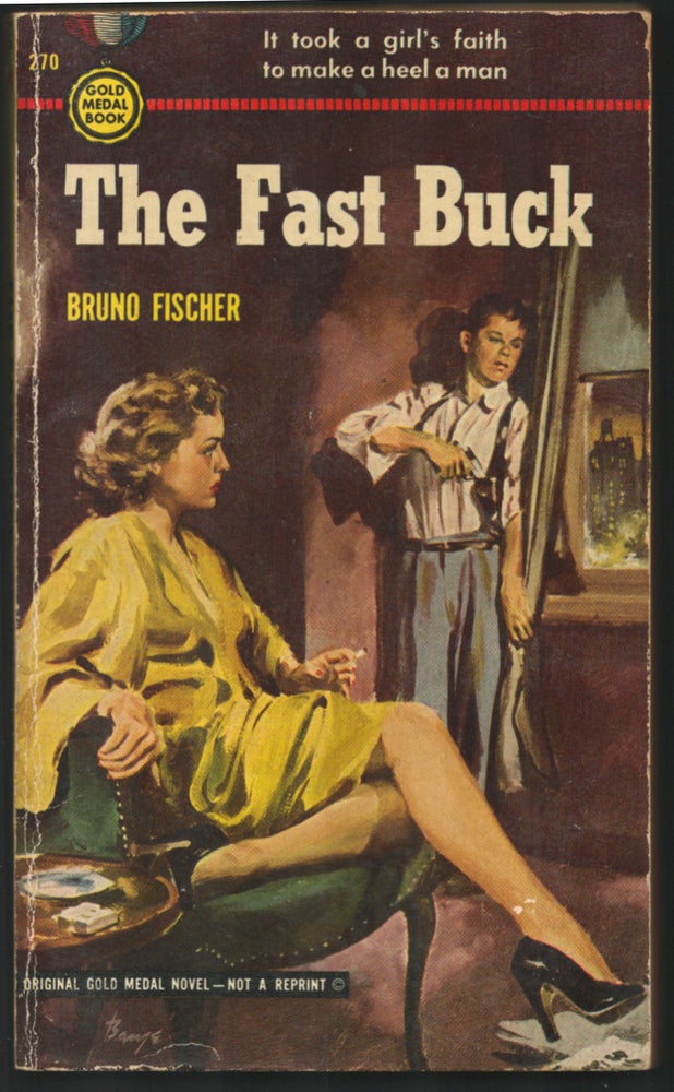 Item #35114 The Fast Buck. Bruno Fischer.