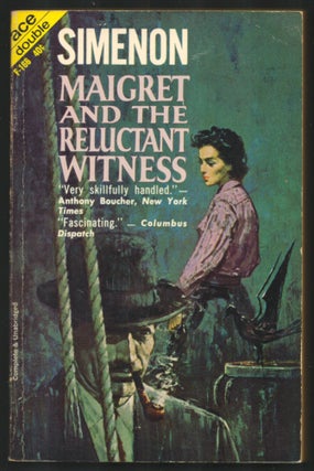 Item #35128 Maigret and the Reluctant Witness. / Maigret Has Scruples. Georges Simenon