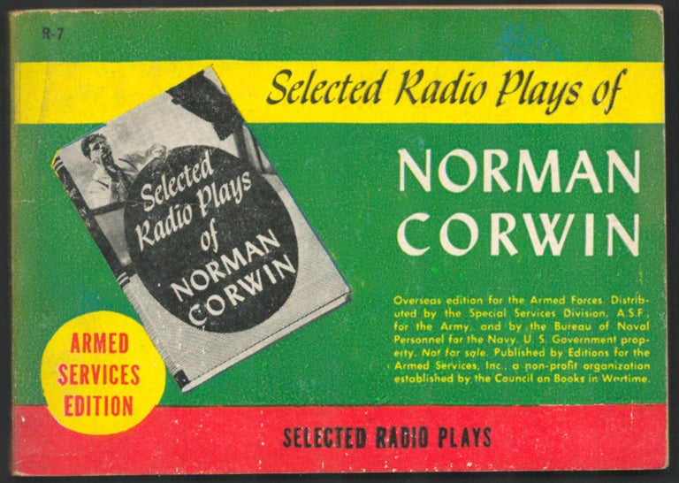 Item #35135 Selected Radio Plays of Norman Corwin. Norman Corwin.