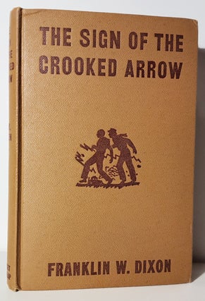 The Hardy Boys #28: The Sign of the Crooked Arrow.