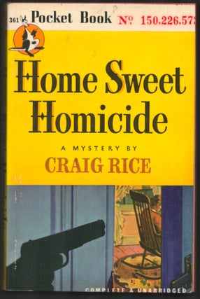 Item #35167 Home Sweet Homicide. Craig Rice