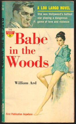 Item #35168 Babe in the Woods. William Ard