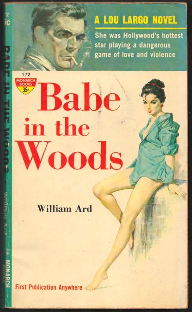 Item #35168 Babe in the Woods. William Ard.