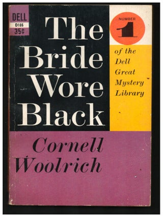 Item #35176 The Bride Wore Black. Cornell Woolrich