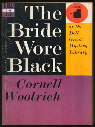 Item #35177 The Bride Wore Black. Cornell Woolrich