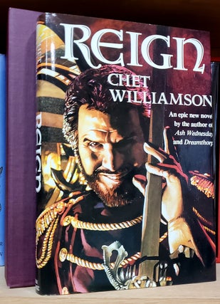 Item #35194 Reign. (Signed Limited Edition). Chet Williamson