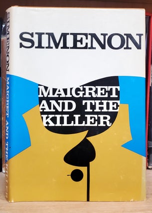Item #35206 Maigret and the Killer. Georges Simenon