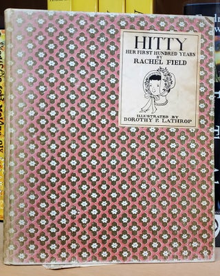 Item #35217 Hitty: Her First Hundred Years. (Signed by Author and Illustrator). Rachel Field
