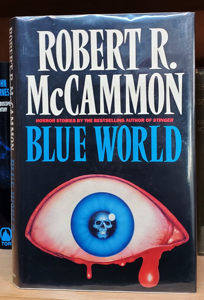 Item #35245 Blue World and Other Stories. Robert R. McCammon.