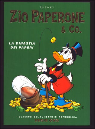 Item #35400 Zio Paperone & Co.: la dinastia dei paperi. Don Rosa