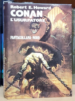 Item #35415 Conan l'usurpatore. (Conan the Usurper Italian Edition). Robert E. Howard