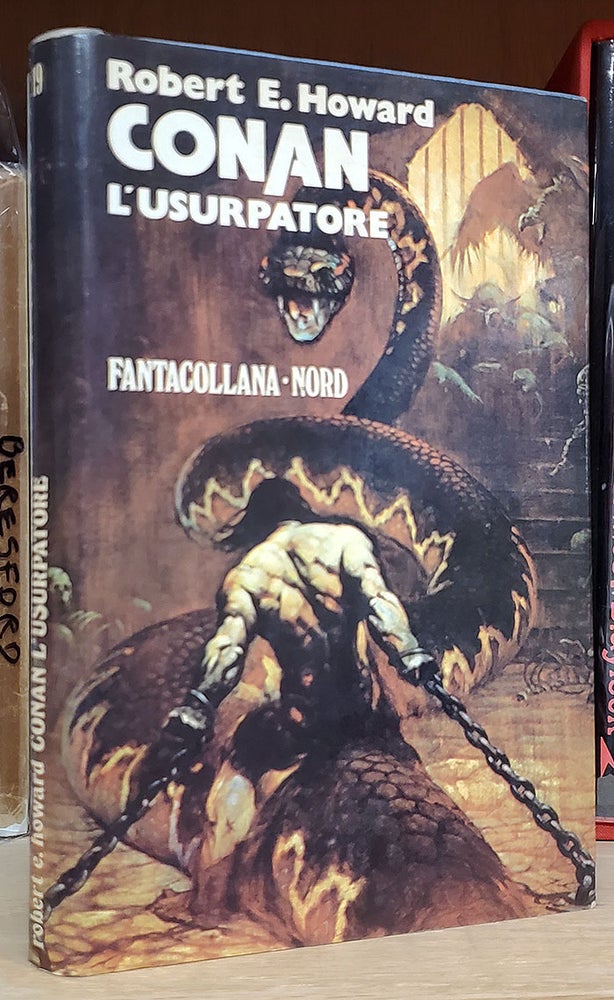 Item #35416 Conan l'usurpatore. (Conan the Usurper Italian Edition). Robert E. Howard.