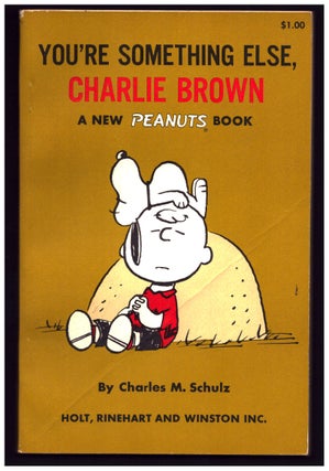 Item #35426 You're Something Else, Charlie Brown. Charles M. Schulz