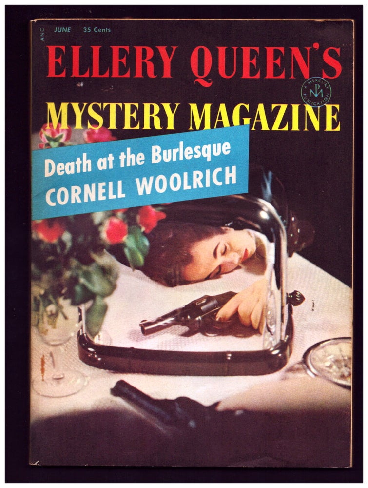 Item #35449 Death at the Burlesque in Ellery Queen's Mystery Magazine June 1955. Cornell Woolrich.