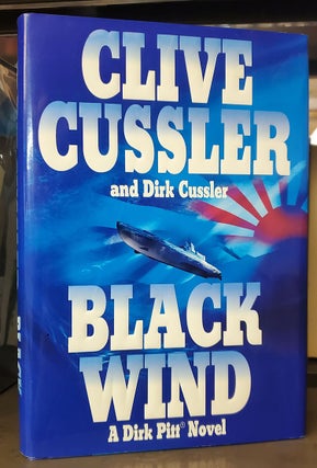 Item #35590 Black Wind. Clive Cussler, Dirk Cussler
