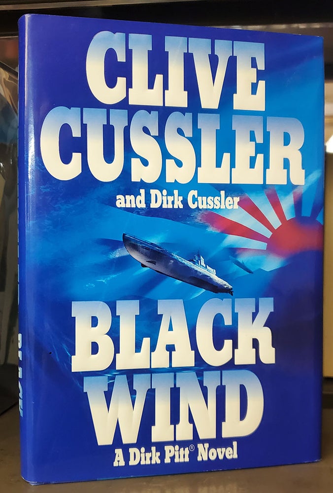 Item #35590 Black Wind. Clive Cussler, Dirk Cussler.