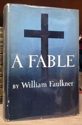 Item #35653 A Fable. William Faulkner