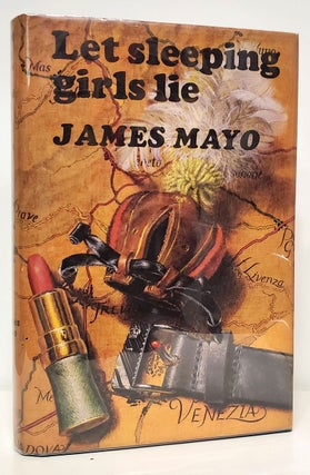 Item #35668 Let Sleeping Girls Lie. James Mayo