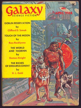 Item #35672 Goblin Reservation in Galaxy Magazine April 1968. Clifford D. Simak