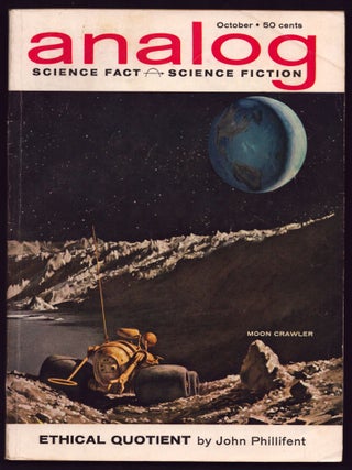 Item #35673 Ethical Quotient in Analog Science Fact & Science Fiction October 1962. John T....