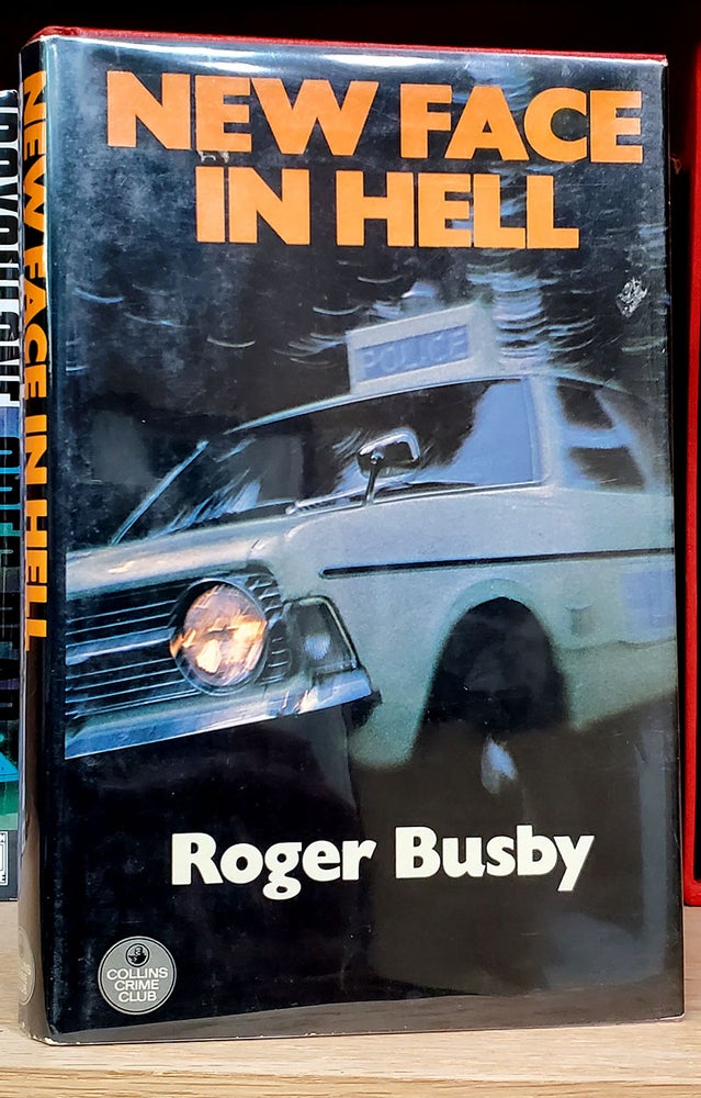 Item #35681 New Face in Hell. Roger Busby.