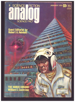 Item #35737 Guest Editorial in Analog Science Fiction Science Fact January 1974. Robert A. Heinlein