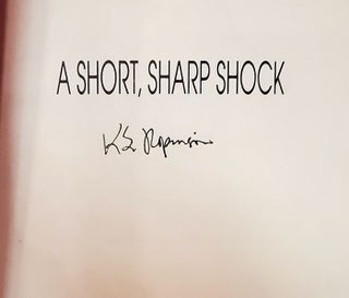 A Short, Sharp Shock. (Signed Copy).