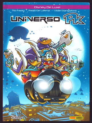 Item #35808 PK: Universo. (Topolino Limited De Luxe Edition #26). Tito Faraci, Paolo De Lorenzi