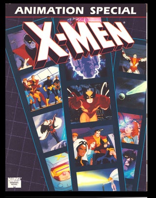 Item #35827 The X-Men: Animation Special Graphic Novel. Danny Fingeroth, Marvel Productions