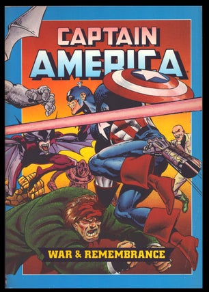 Item #35846 Captain America: War and Remembrance. Roger Stern, John Byrne