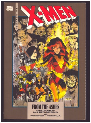 Item #35850 The Uncanny X-Men: From the Ashes. Chris Claremont, Paul Smith