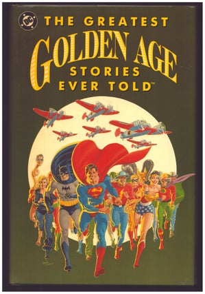 Item #35853 The Greatest Golden Age Stories Ever Told. Authors