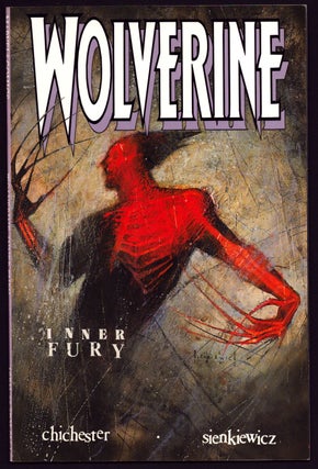 Item #35859 Wolverine: Inner Fury. D. G. Chichester, Bill Sienkiewicz