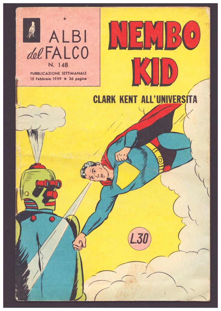 Item #35926 Superman #125 Italian Edition. Albi del Falco n. 148. Nembo Kid (Superman): Clark Kent all'universita'. Curt Swan.