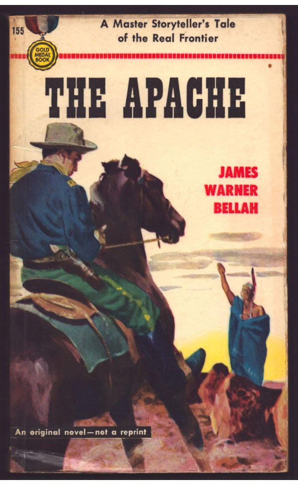 Item #36006 The Apache. James Warner Bellah.