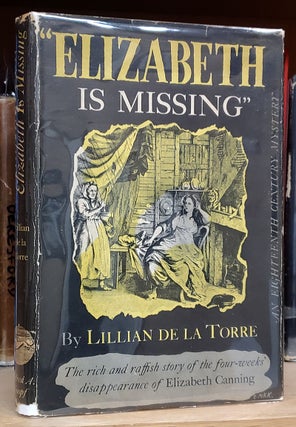 Item #36036 Elizabeth Is Missing. Lillian de la Torre