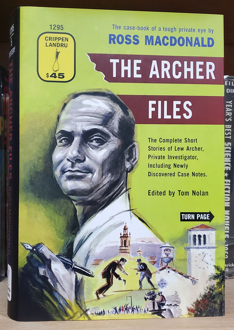 Macdonald, Ross (Kenneth Millar) - The Archer Files: The Complete Short Stories of Lew Archer, Private Investigator, Including Newly Discovered Case Notes. (Signed Limited Edition with Pamphlet)