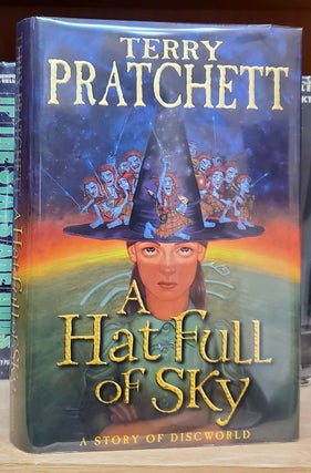 Item #36083 A Hat Full of Sky: A Story of Discworld. Terry Pratchett