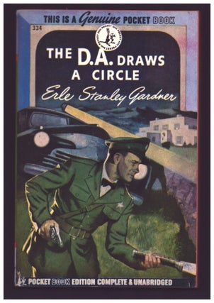 Item #36120 The D. A. Draws a Circle. Erle Stanley Gardner