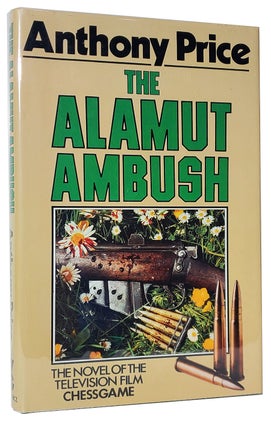 Item #36150 The Alamut Ambush. (Signed Copy). Anthony Price