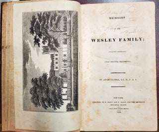 Memoirs of the Wesley Family; Collected Principally from Original Documents.