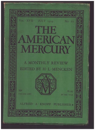 Item #36228 The American Mercury July 1929. H. L. Mencken, ed