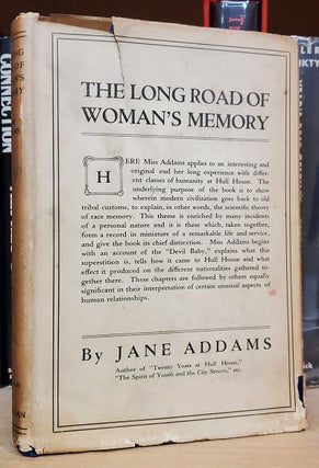 Item #36284 The Long Road of Woman's Memory. Jane Addams