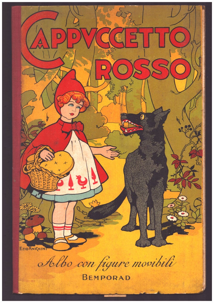 Item #36285 Cappuccetto rosso. Albo con figure movibili. (Little Red Riding Hood Pull-Tab Italian Book). Children's Books.