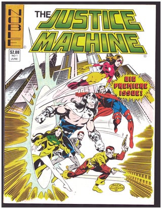 Item #36442 Justice Machine #1-3. Michael Gustovich, William F. Loebs