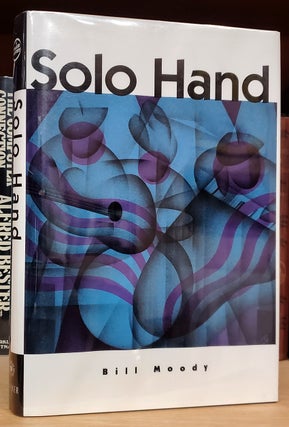 Item #36474 Solo Hand. (Signed Copy). Bill Moody