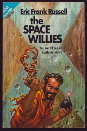 Item #36612 The Space Willies. / Six Worlds Yonder. Eric Frank Russell