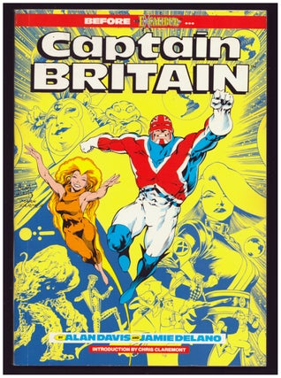 Item #36618 Captain Britain. Alan Davis, Jamie Delano