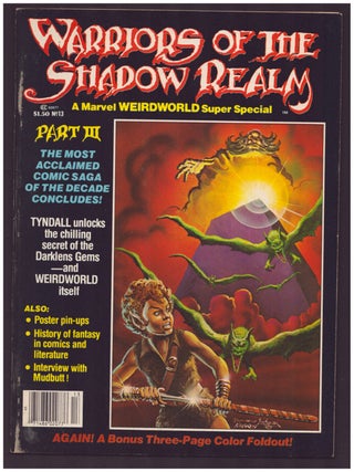 Marvel Super Special #11, 12, and 13. (Warriors of the Shadow Realms Complete Saga).